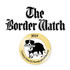 The Border Watch